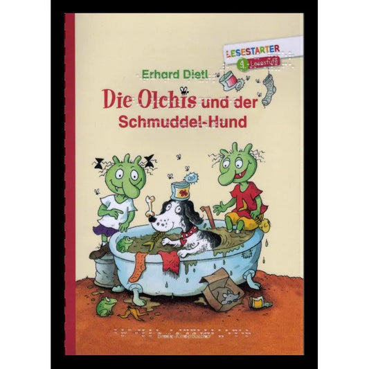 Die Olchis und der Schmuddel-Hund - 1. Lesestufe - Kinderbücher